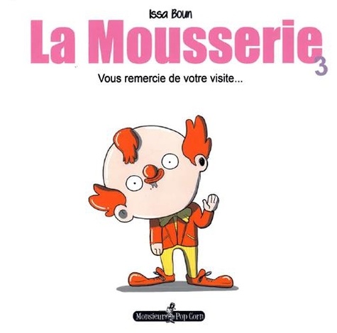 La Mousserie Tome 3 Vous remercie de votre visite...