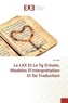 Issa Diab - La LXX et Le Tg D'esaïe, modeles D'interpretation et De Traduction.