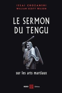 Issai Chozanshi - Le Sermon du Tengu sur les arts martiaux.