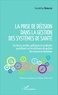 Issakha Diallo - La prise de décision dans la gestion des systèmes de santé - Les forces sociales, politiques et syndicales qui influent sur les décisions des ressources humaines.