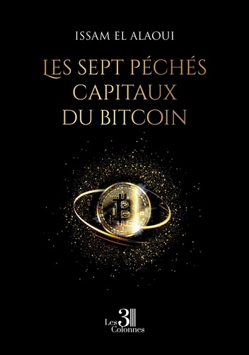 Les sept péchés capitaux du bitcoin