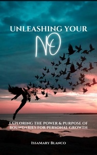  IssaMary Blanco Simmons - Unleashing Your No.