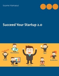 Issame Hamaoui - Succeed your startup 2.0.
