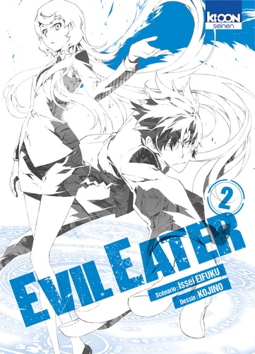 Issei Eifuku et  Kojino - Evil Eater Tome 2 : .