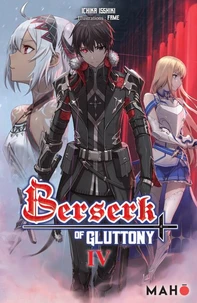 Berserk of Gluttony Tome 4