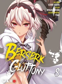 Berserk of Gluttony Tome 8