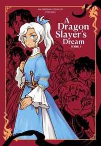 A Dragon Slayer's Dream