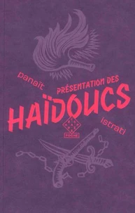 Présentation des haïdoucs