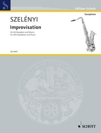 István Szelényi - Edition Schott  : Improvisation - alto saxophone and piano..