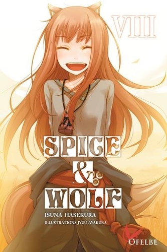 Spice & Wolf Tome 8
