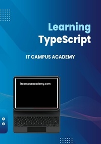  IT Campus Academy et  LEWIS NORTON - Learning TypeScript.