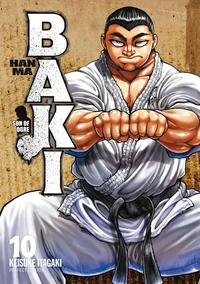 Hanma Baki : Son of ogre Tome 10