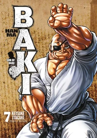 Hanma Baki : Son of ogre Tome 7 . Perfect Edition