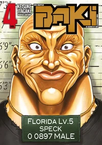 New Grappler Baki Tome 4 . Perfect edition