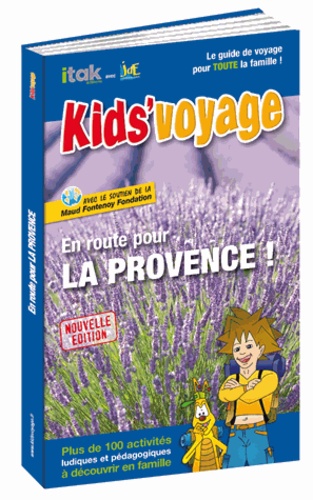  Itak éditions - En route pour la Provence !.