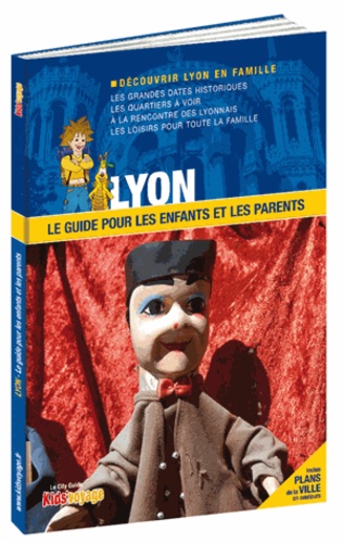  Itak éditions - Lyon - Le guide pour les enfants et les parents.