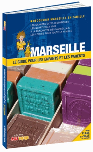  Itak éditions - Marseille - Le guide pour les enfants et les parents.