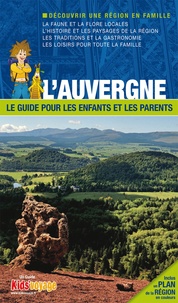  Itak - L'Auvergne - Le guide pour les enfants et les parents.