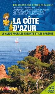  Itak - La Côte d'Azur - Le guide pour les enfants et les parents.
