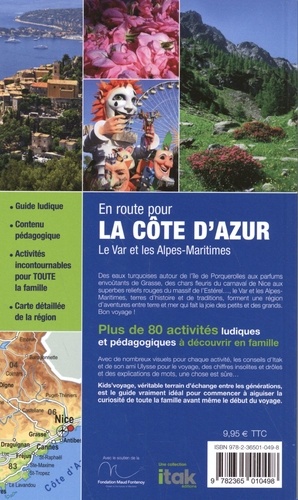 La Côte d'Azur. Le guide pour les enfants et les parents