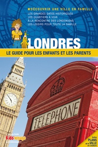  Itak - Londres - Le guide pour les enfants et les parents.