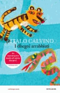 Italo Calvino - I disegni arrabbiati.