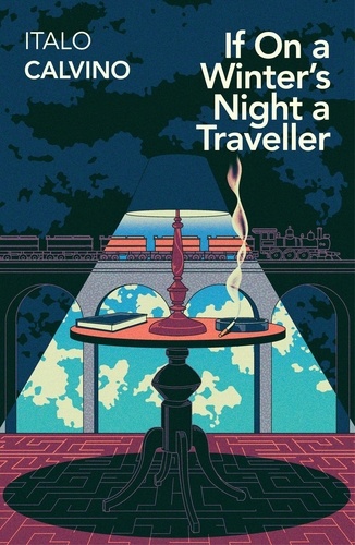 Italo Calvino et William Weaver - If on a Winter's Night a Traveller.