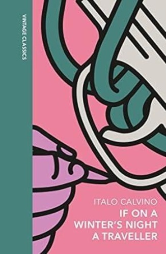 Italo Calvino - If on a Winter's Night a Traveller - A special edition of the classic world war two novel.