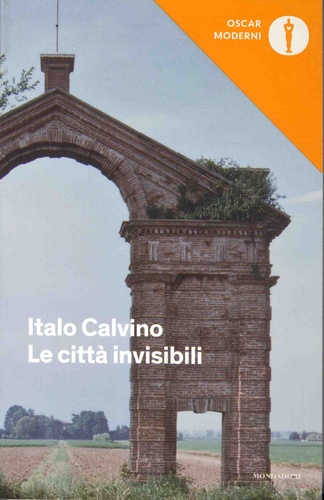 Italo Calvino - Le città invisibili.