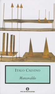 Italo Calvino - MARCOVALDO OVVERO LE STAGIONI CITTA.