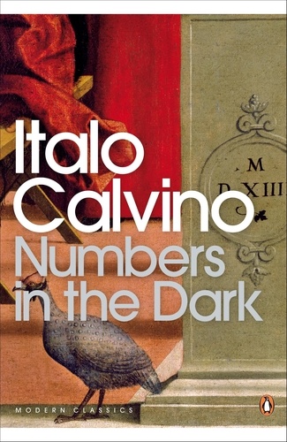 Italo Calvino et Martin McLaughlin - Numbers in the Dark.