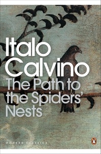 Italo Calvino et Martin McLaughlin - The Path to the Spiders' Nests.