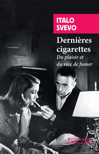 Dernières cigarettes. Du plaisir et du vice de fumer