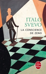 Italo Svevo - La conscience de Zeno.