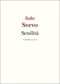 Italo Svevo - Senilità.