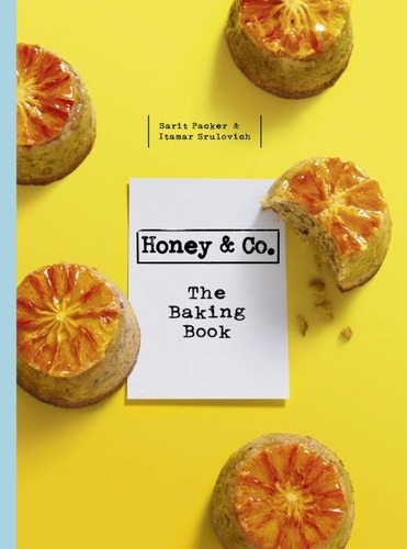 Honey &amp; Co: The Baking Book