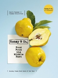 Itamar Srulovich et Sarit Packer - Honey &amp; Co - Food from the Middle East.