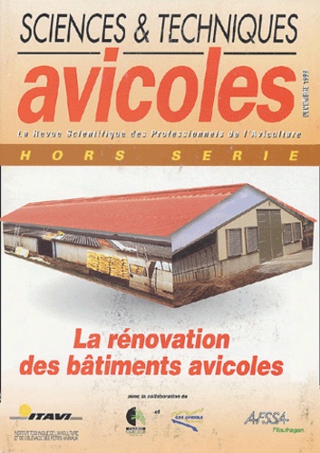 G Amand et  Collectif - Sciences et techniques avicoles Hors-série décembre : La rénovation des bâtiments avicoles.