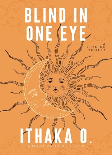  Ithaka O. - Blind in One Eye.