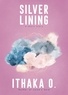  Ithaka O. - Silver Lining.