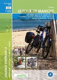  Itinérance à vélo - Tour de Manche - Tome 2, de St Malo à St Malo.