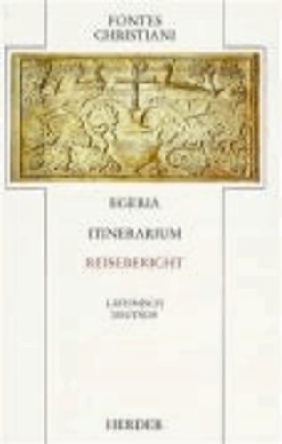 Itinerarium. Reisebericht - Lateinisch / Deutsch.