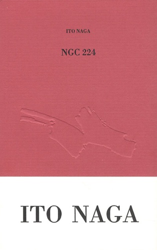 Ito Naga - NGC 224.