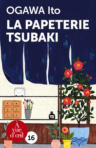 Tlchargement gratuit de livres en ligne en pdf La papeterie Tsubaki 9791026903284 par Ito Ogawa