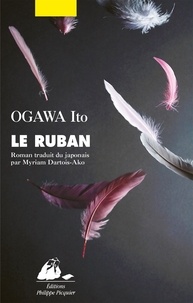 Ito Ogawa et Myriam Dartois-Ako - Le Ruban.