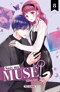 Sois ma muse ! Tome 8