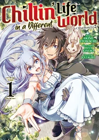 Chillin' Life in a Different World Tome 1