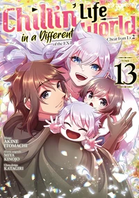 Chillin' Life in a Different World Tome 13