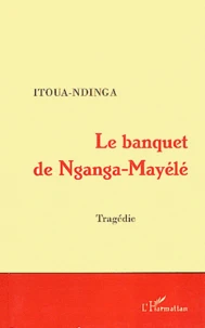 Le banquet de Nganga-Mayélé
