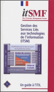  ITSMF - Gestion des services liés aux technologies de l'information (ITSM).